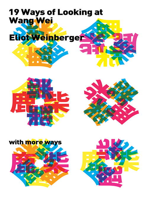 Upplýsingar um Nineteen Ways of Looking at Wang Wei eftir Eliot Weinberger - Biðlisti